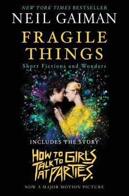 Fragile Things [Movie Tie-in]