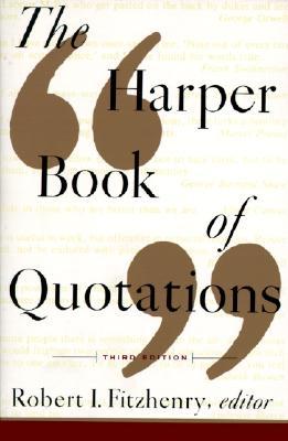 The Harper Book of Quotations Revised Edition