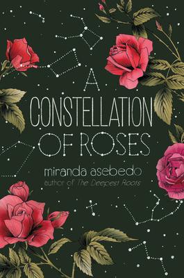 A Constellation of Roses