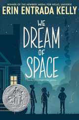We Dream of Space: A Newbery Honor Award Winner Subscription