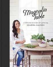 Magnolia Table: A Collection of Recipes for Gathering Subscription