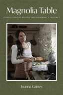 Magnolia Table, Volume 3: A Collection of Recipes for Gathering
