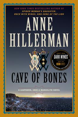 Cave of Bones: A Leaphorn, Chee & Manuelito Novel