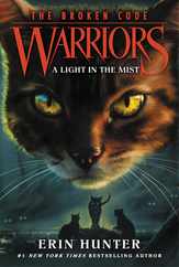 Warriors: The Broken Code #6: A Light in the Mist Subscription