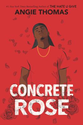 Concrete Rose: A Printz Honor Winner