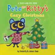 Pete the Kitty's Cozy Christmas Touch & Feel Board Book: A Christmas Holiday Book for Kids Subscription
