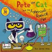 Pete the Cat and the Supercool Science Fair [With Stickers] Subscription
