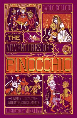 The Adventures of Pinocchio (Minalima Edition): (Ilustrated with Interactive Elements)