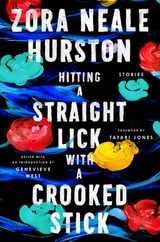 Hitting a Straight Lick with a Crooked Stick: Stories from the Harlem Renaissance Subscription