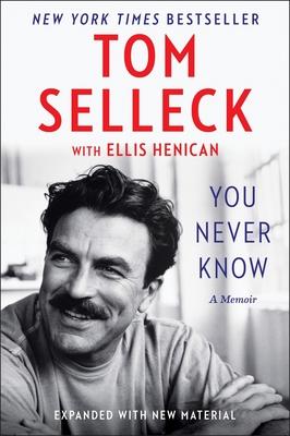 You Never Know: A Memoir