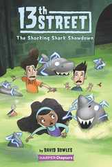 13th Street #4: The Shocking Shark Showdown Subscription