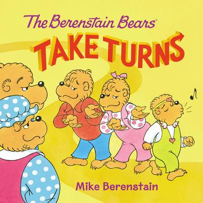 The Berenstain Bears Take Turns Subscription