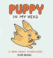 Puppy in My Head: A Book about Mindfulness Subscription