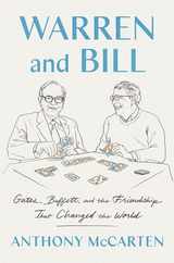 Warren and Bill: Gates, Buffett, and the Friendship That Changed the World Subscription