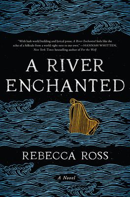 A River Enchanted