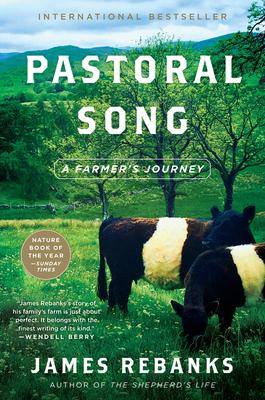 Pastoral Song: A Farmer's Journey