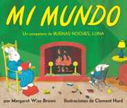 Mi Mundo Board Book: My World Board Book (Spanish Edition) Subscription