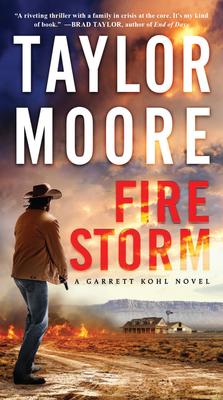 Firestorm: A Garrett Kohl Novel