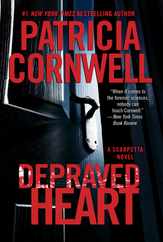 Depraved Heart: A Scarpetta Novel Subscription