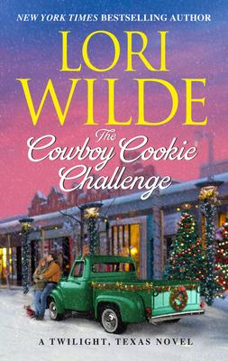 The Cowboy Cookie Challenge: A Twilight, Texas Novel