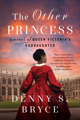 The Other Princess: A Novel of Queen Victoria's Goddaughter