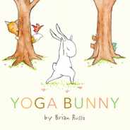 Yoga Bunny Board Book: An Easter and Springtime Book for Kids Subscription