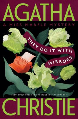 They Do It with Mirrors: A Miss Marple Mystery