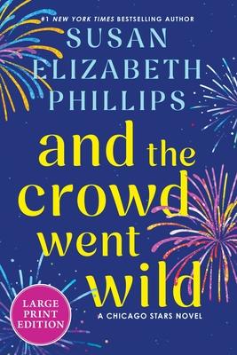 And the Crowd Went Wild: A Chicago Stars Novel Subscription