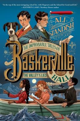 The Improbable Tales of Baskerville Hall Book 3: The Valley of Lies Subscription