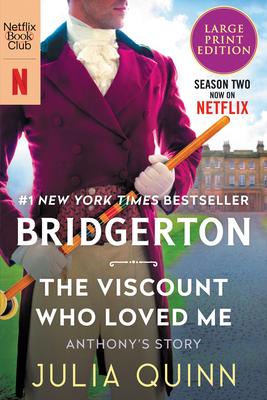 The Viscount Who Loved Me: Bridgerton