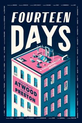 Fourteen Days: A Collaborative Novel Subscription
