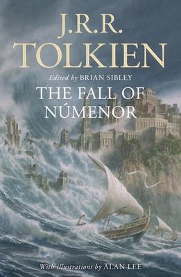 The Fall of Nmenor: And Other Tales from the Second Age of Middle-Earth