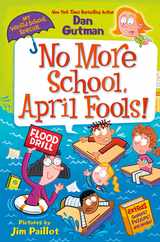 My Weird School Special: No More School, April Fools! Subscription
