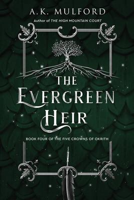 The Evergreen Heir