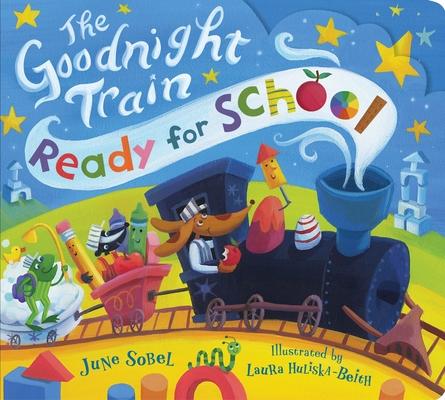 The Goodnight Train Ready for School Subscription