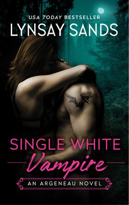 Single White Vampire: An Argeneau Novel