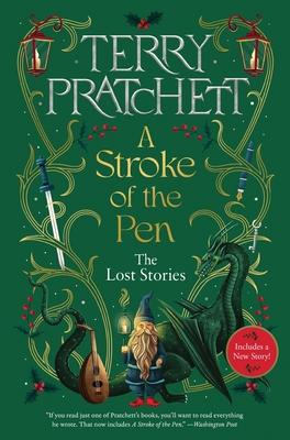 A Stroke of the Pen: The Lost Stories