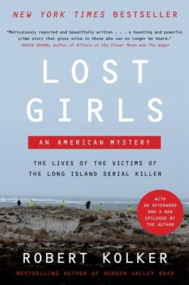 Lost Girls: An American Mystery