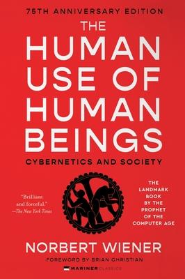 The Human Use of Human Beings: Cybernetics and Society Subscription