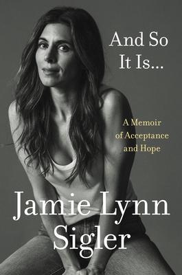 And So It Is...: A Memoir of Acceptance and Hope Subscription