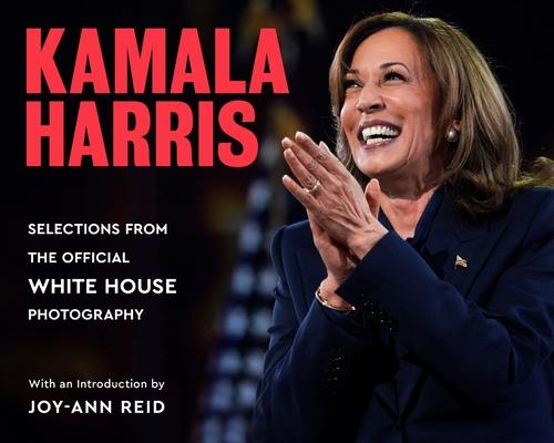 Kamala Harris: Selections from the Official White House Photography