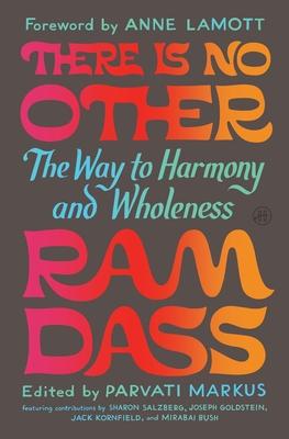 There Is No Other: The Way to Harmony and Wholeness Subscription