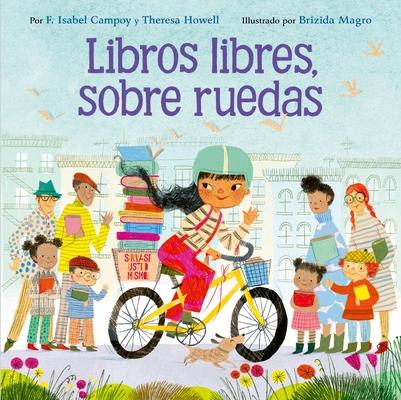 Libros Libres, Sobre Ruedas: Books on Bikes (Spanish Edition) Subscription