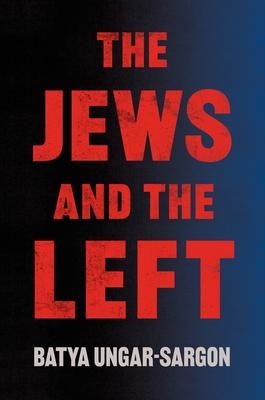 The Jews and the Left Subscription