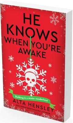 He Knows When You're Awake: A Naughty or Nice Novel Subscription