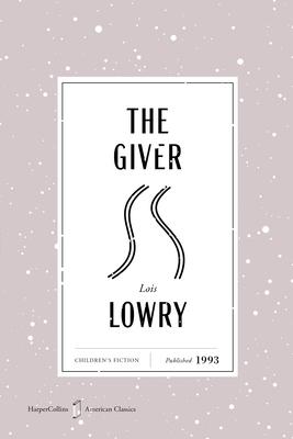 The Giver American Classics Edition: A Newbery Award Winner Subscription