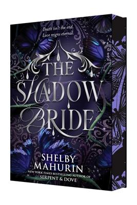 The Shadow Bride Deluxe Limited Edition Subscription