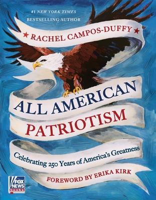 All American Patriotism: Celebrating 250 Years of America's Greatness Subscription