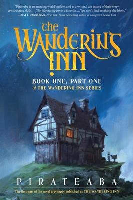 The Wandering Inn: Book One, Part One of the Wandering Inn Series Subscription