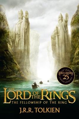 The Fellowship of the Ring 25th Anniversary [Movie Tie-In]: Being the First Part of the Lord of the Rings Subscription
